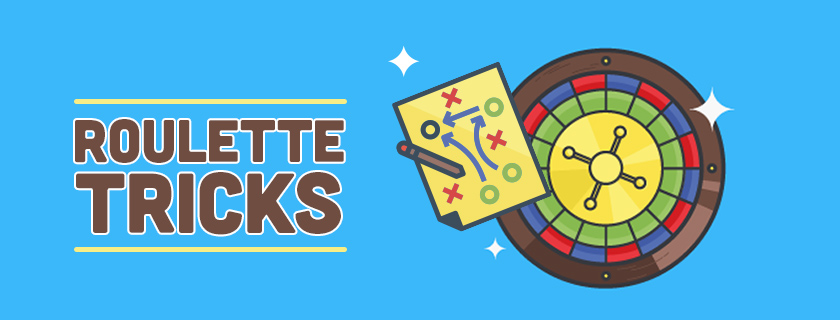 Roulette Tricks